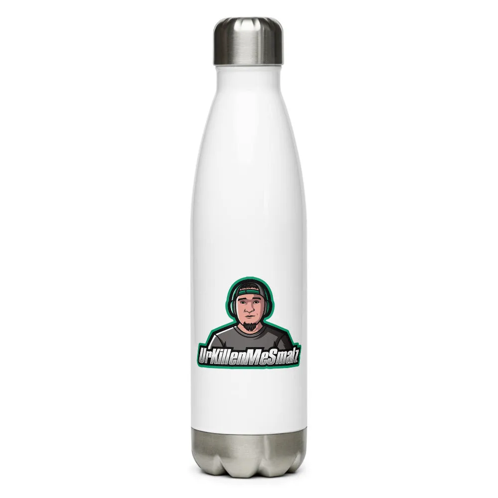 UrKillenMeSmalz Stainless Steel Water Bottle